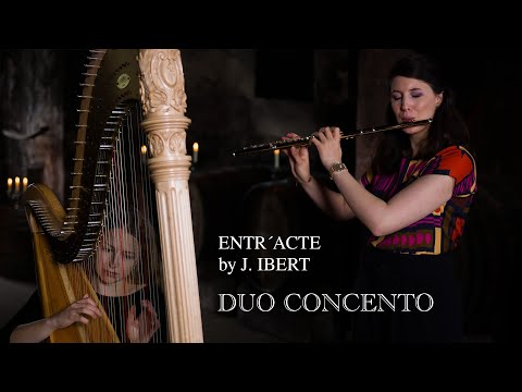 Duo Concento - ENTR’ACTE by IBERT