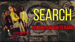 Download lagu SEARCH HILANG DALAM TERANG KARAOKE HD ORIGINAL SOUND mp3