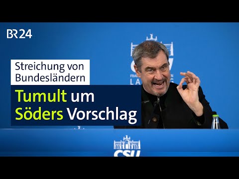 Bundesländer-Vorschlag: Tumult um Söders Vorschlag | BR24