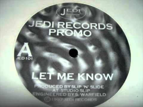 Slip 'N' Slide   Let Me Know Jedi Records 1997