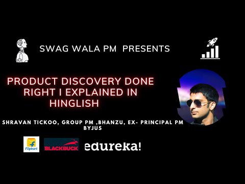 Product Discovery done Right | Explained in Hinglish | Shravan Tickoo