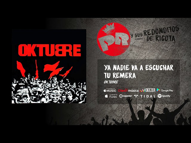 Patricio Rey y sus Redonditos de Ricota - Ya Nadie va a Escuchar tu Remera (Audio Oficial) Patricio Rey y sus Redonditos de Ricota - Ya Nadie va a Escuchar tu Remera (Audio Oficial)