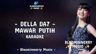 Download lagu Della (Prabumulih) - Mawar Putih Karaoke Mawar Putih versi Della Da7 mp3 Download lagu Della (Prabumulih) - Mawar Putih Karaoke Mawar Putih versi Della Da7 mp3