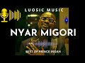 Prince Indah (Scenic Video)- Nyar Migori