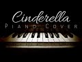 Cinderella - Steven Curtis Chapman (Piano Cover)