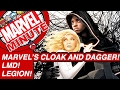 Marvel's Cloak and Dagger! LMD! Legion! - Marvel Minute 2017