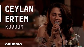 Ceylan Ertem - Kovdum @Akustikhane #sesiniaç