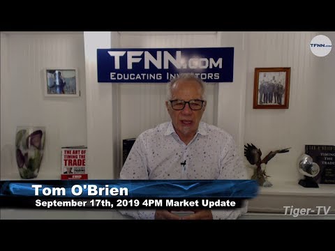 September 17th, 2019 - 4PM ET Market Update on TFNN