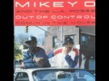 Mikey D The LA Posse Comin In The House