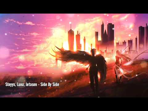 Steyyx, Luna, Jetason - Side By Side