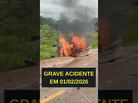 GRAVE ACIDENTE EM 01/02/26