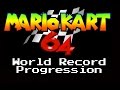 World Record Progression Mario Kart 64