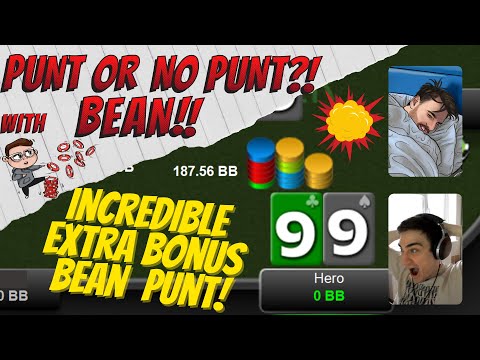 Punt or No Punt BEAN EDITION?! Accidently Bluffing with a SET?! Bonus Live Footage!