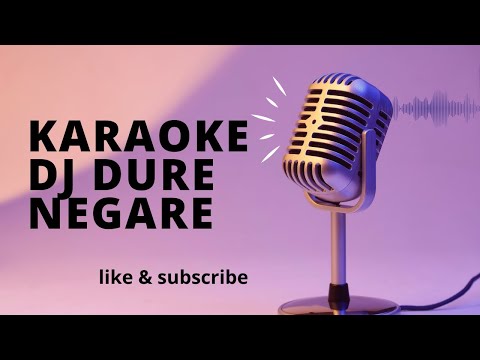 KARAOKE DJ DURA NEGARA
