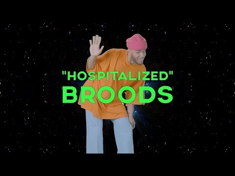 BROODS - Hospitalized (Official Lyric Video) Video