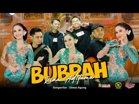 Rina Aditama - Bubrah (Official Music Live)