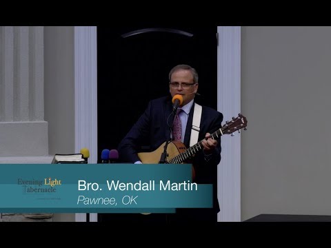 17-1129 - The Final Voice - Brother Wendall Martin