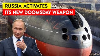 Russia Prepares to Activate its New Doomsday Weapon