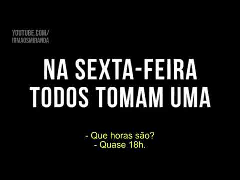 Sexta feira - modo Fábio Assunção