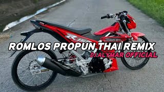 Download lagu DJ ROMLOS PROPUN THAI MIX DJ ALYMAR  mp3