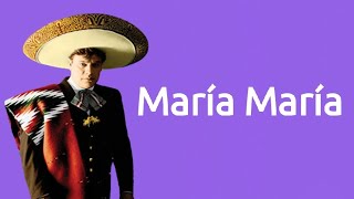 María, María - Juan Gabriel (Letra en Español / Letra em Português)