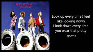 WET WET WET - Make It Tonight (with lyrics)