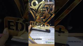 Prêmio Educa mais, 1⁰ lugar professor da educação infantil ❤️❤️