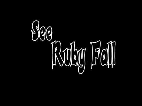 See Ruby Fall - Johnny Cash