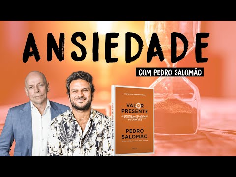 Anxiety: the evil of modern times | Pedro Salomão and Leandro Karnal