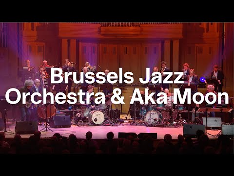 Brussels Jazz Orchestra & Aka Moon | Concert | Bozar