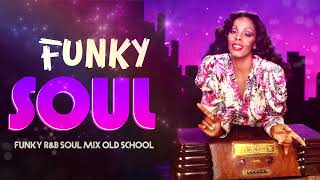 FUNKY SOUL | RnB Soul Mix Old School - Tina Turner, Michael Jackson, Earth,Wind & Fire, Donna Summer