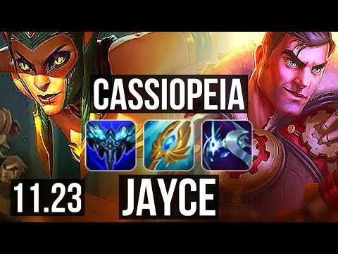 CASSIOPEIA vs JAYCE (TOP) (DEFEAT) | 8 solo kills, 300+ games | KR Challenger | 11.23