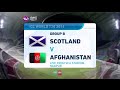 ICC #WT20 Scotland vs Afghanistan Highlights