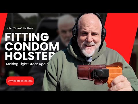 SOB Condom Holster Fitting