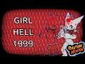 GIRL HELL 1999 Femtanyl Heaven Studio Custom Remix