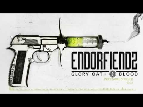 Glory Oath + Blood: Endorfiendz - Injectable Soldier