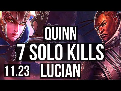 QUINN vs LUCIAN (TOP) | Rank 5 Quinn, 7 solo kills, 600+ games | KR Grandmaster | 11.23
