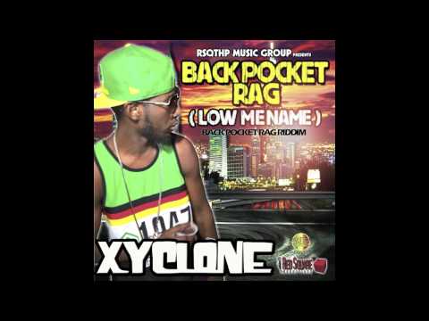 XYCLONE - "BACK POCKET RAG (LOW ME NAME)" PREVIEW [EVERYTHING RED OUT]