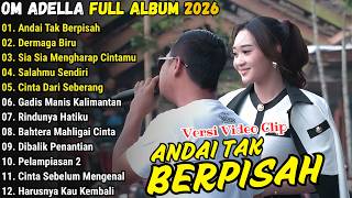 Download lagu OM ADELLA FULL ALBUM TERBARU 2026 || ANDAI TAK BERPISAH -DERMAGA BIRU - SIA SIA MENGHARAP CINTAMU mp3 Download lagu OM ADELLA FULL ALBUM TERBARU 2026 || ANDAI TAK BERPISAH -DERMAGA BIRU - SIA SIA MENGHARAP CINTAMU mp3