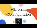 Micronaut Configuration