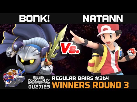 Regular Bairs #364 - SSBU - Winners Round 3 - BONK! vs. Natann