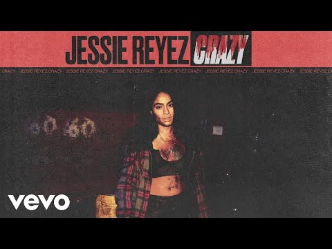 Jessie Reyez Crazy