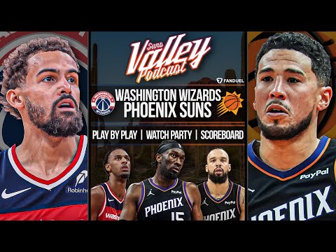 Washington WIzards at Phoenix Suns | LIVE Reaction | Scoreboard | Play By Play | Postgame Show