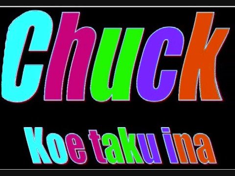 CHUCK UPU - Koe taku inangaro