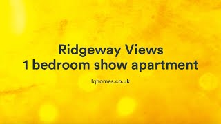 Open L&Q at Ridgeway Views video