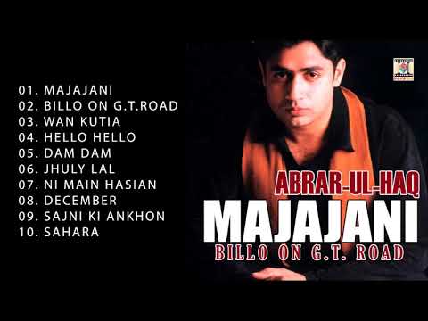 Majajani Jukebox – Abrar Ul Haq | Billo on G.T. Road | Full Punjabi Superhit Songs