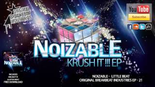 NOIZABLE - Little Beat [KRUSH IT EP (OBI-EP21)]