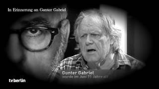 In Erinnerung an Gunter Gabriel - Teil 2
