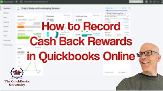 How to Record Cash Back Rewards in Quickbooks Online