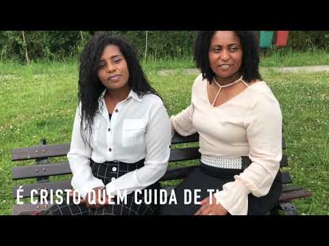 Silvana e DalilaCCBhino 332 E Cristo qquem cuida de ti